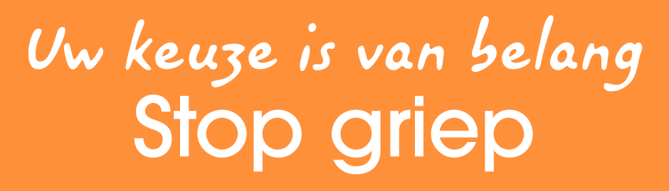 Uw keuze is van belang. Stop griep.